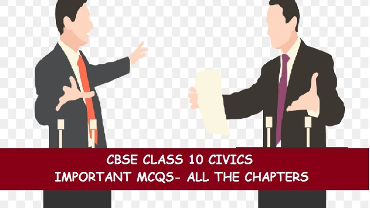 CBSE 10 Civics MCQ all chapters